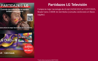 Compra tecnología LG y consigue hasta 2.000 € de reembolso este verano